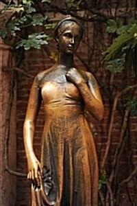 Statue of Juliet in Verona Italy Journal: 150 Page Lined Notebook/Diary (Paperback)