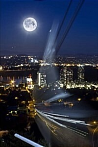 Full Moon and Tram Shadow Over Portland Oregon at Night Journal: 150 Page Lined Notebook/Diary (Paperback)