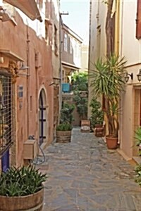 Website Password Organizer a Narrow Alley in Crete, Greece: Password/Login/Website Keeper/Organizer Never Worry about Forgetting Your Website Password (Paperback)