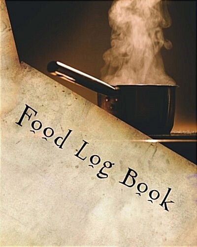 Food Log Book: A 365-Day Meal Tracker (Paperback)