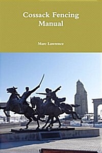 Cossack Fencing Manual (Paperback)