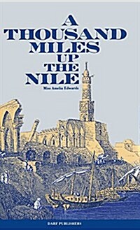 A Thousand Miles Up the Nile (Hardcover, New ed)