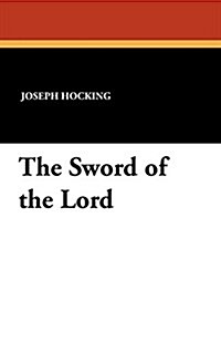 The Sword of the Lord (Paperback)