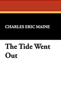 The Tide Went Out (Paperback)