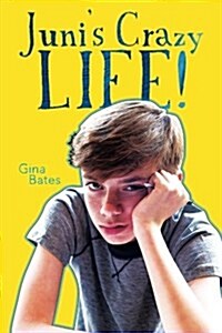 Junis Crazy Life! (Paperback)