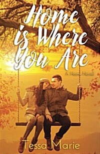 Home Is Where You Are (Paperback)