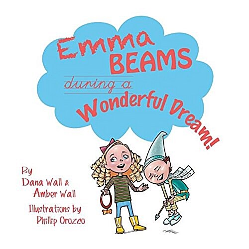 Emma Beams During a Wonderful Dream! (Paperback)