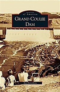 Grand Coulee Dam (Hardcover)