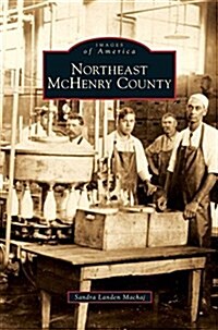Northeast McHenry County (Hardcover)