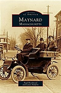 Maynard, Massachusetts (Hardcover)