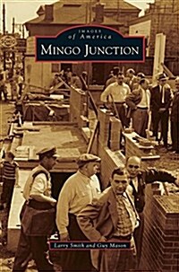 Mingo Junction (Hardcover)