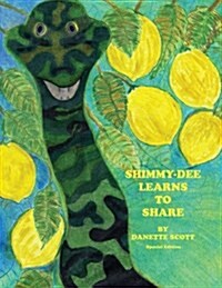 Shimmy-Dee Learns to Share Special Edition (Paperback)