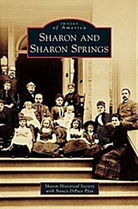 Sharon and Sharon Springs (Hardcover)