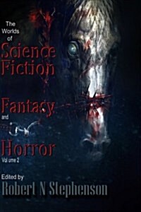 The Worlds of Science Fiction, Fantasy and Horror (Paperback)