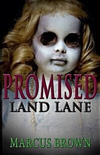 Promised Land Lane (Paperback)