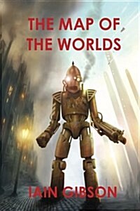 The Map of the Worlds (Paperback)