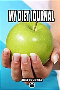 My Diet Journal (Paperback)