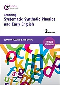 Teaching Systematic Synthetic Phonics and Early English (Paperback, A revised and completely up to date new edition re)
