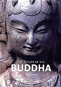 Return of the Buddha: The Qingzhou Discoveries (Hardcover)