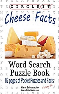 Circle It, Cheese Facts, Word Search, Puzzle Book (Paperback)