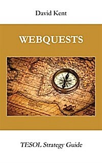 Webquests: Tesol Strategy Guide (Paperback)