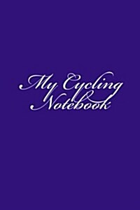 My Cycling Notebook (Paperback)