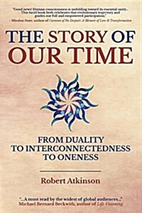 The Story of Our Time (Paperback)