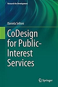 Codesign for Public-Interest Services (Hardcover, 2017)