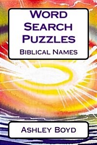 Word Search Puzzles: Biblical Names (Paperback)