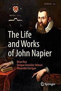 The Life and Works of John Napier (Hardcover, 2017)