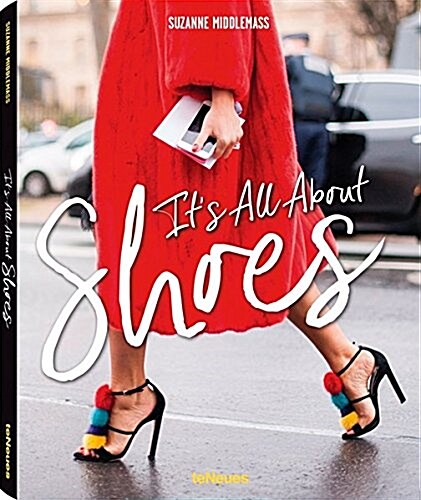 Its All about Shoes (Hardcover)