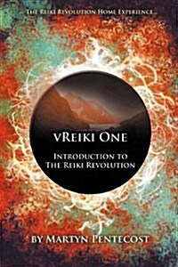 VReiki One - Introduction to The Reiki Revolution (Paperback)