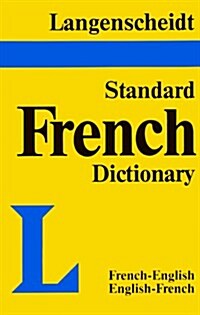 Langenscheidts Standard French Dictionary: French-English English-French (Hardcover, Thumbed)