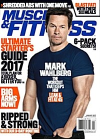 Muscle & Fitness (월간 미국판): 2017년 01월호