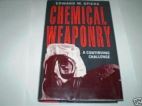 Chemical Weaponry (Paperback, Reprint)