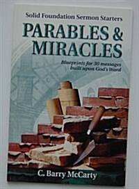 Parables & Miracles (Hardcover)