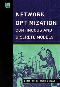 Network optimization : continuous and discrete methods