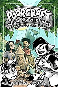 Poorcraft: Wish You Were Here: The Tightwads Guide to Travel (Paperback)