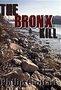 Bronx Kill (Paperback)