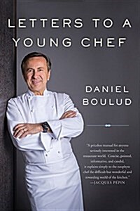 Letters to a Young Chef (Paperback, 2, Revised)