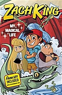 Zach King: My Magical Life (Hardcover)