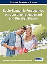 Socio-economic Perspectives on Consumer Engagement and Buying Behavior (Hardcover)