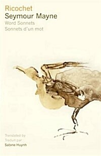 Ricochet: Word Sonnets - Sonnets DUn Mot (Paperback)