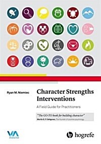 Character Strengths Interventions (Paperback)