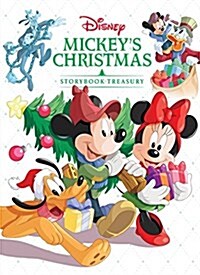 Mickeys Christmas Storybook Treasury (Hardcover)