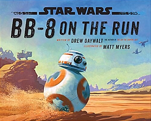 Star Wars BB-8 on the Run (Hardcover)