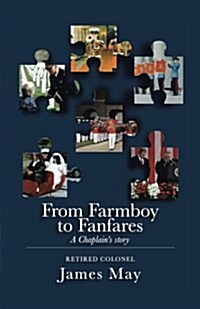 From Farmboy to Fanfares (Paperback)