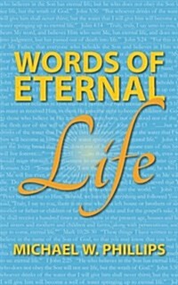 Words of Eternal Life (Paperback)