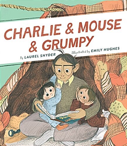 Charlie & Mouse & Grumpy (Hardcover)
