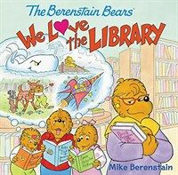 The Berenstain Bears: We Love the Library (Paperback)